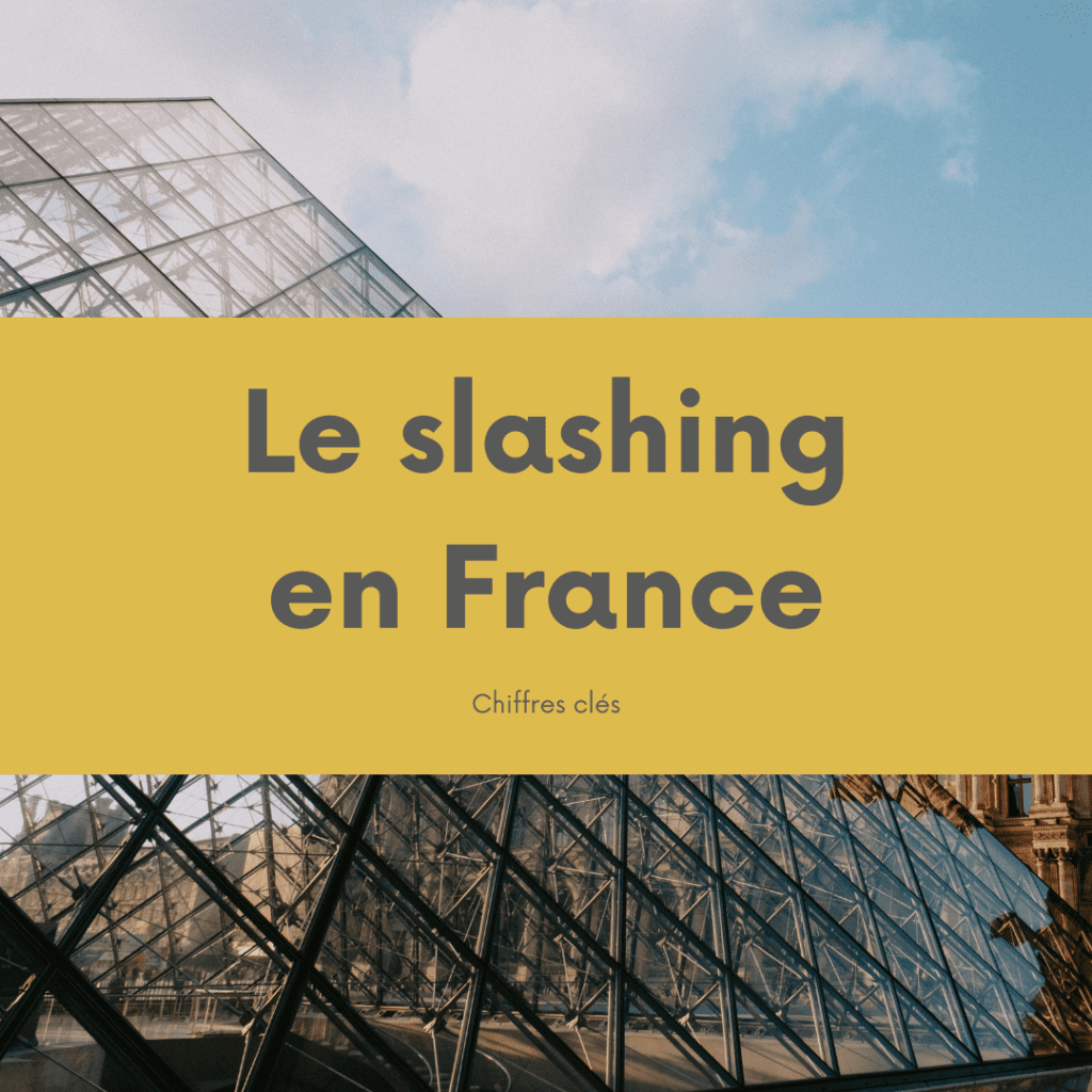 le slashing en france